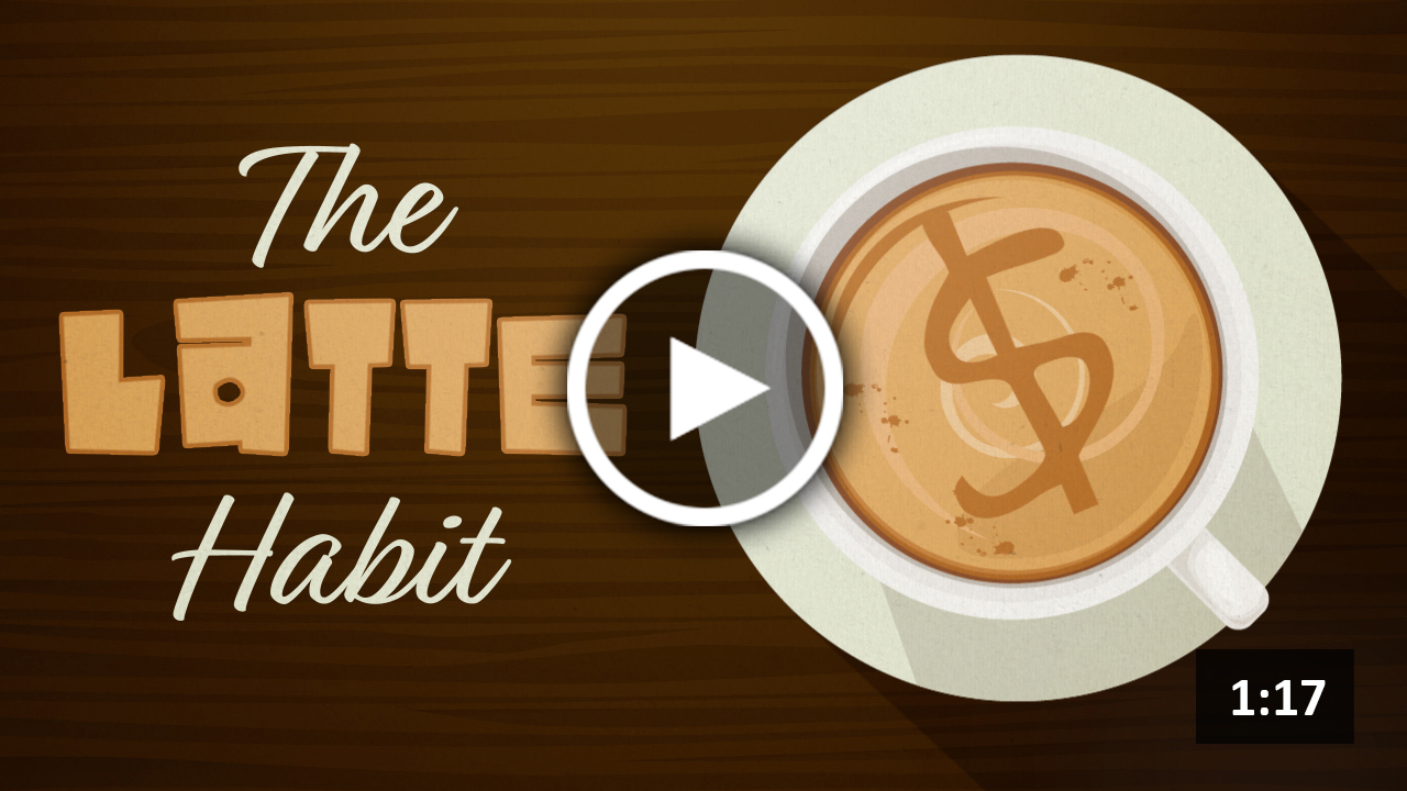 The Latte Habit